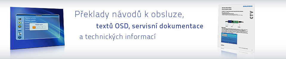 Peklady nvod k obsluze, text OSD, servisn dokumentace a technickch informac