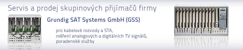 Servis a prodej skupinových přijímačů GSS Grundig Systems